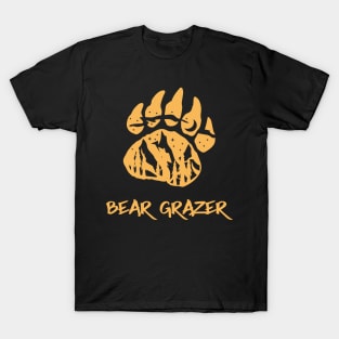 Bear Grazer A Fearless Bear T-Shirt